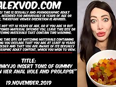 Hotkinkyjo ram tons of gummy bears in her ass fucking crevasse and rosebud